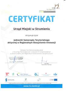 Certyfikat - Urząd Miejski w Strumieniu otrzymuje tytuł Jednostki Samorządu Terytorialnego aktywnej w Regionalnym Ekosystemie Innowacji